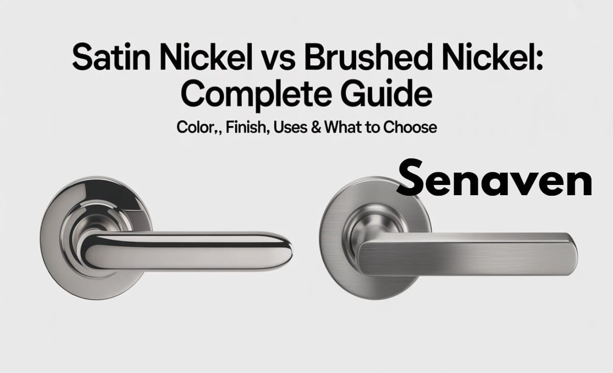 Satin nickel vs brushed nickel finish comparison on door handles and cabinet hardware